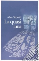 La quasi luna libro