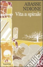 Vita a spirale libro