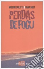 Perdas de fogu libro usato