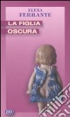 La figlia oscura libro