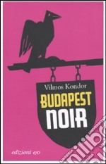 Budapest noir