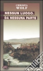 Nessun luogo da nessuna parte libro