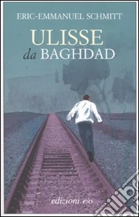 Ulisse da Baghdad libro