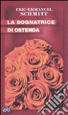 La Sognatrice di ostenda libro