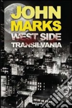 West side Transilvania libro