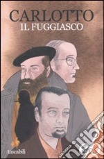 Il fuggiasco libro