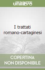 I trattati romano-cartaginesi libro