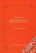 NMR and NIR-CD studies on lanthanide complexes in solution libro