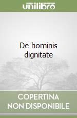 De hominis dignitate libro