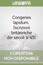 Congeries lapidum. Iscrizioni britanniche dei secoli V-VII libro