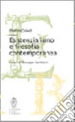 Esistenzialismo e filosofia contemporanea libro