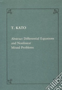Abstract differential equations and non linear mixed problems