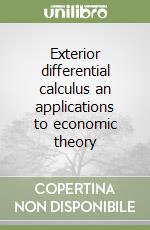 Exterior differential calculus an applications to economic theory libro