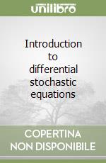 Introduction to differential stochastic equations