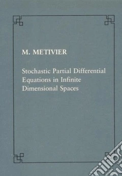 Stochastic partial differential equations in infinite dimensional spaces