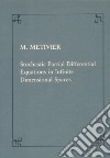 Stochastic partial differential equations in infinite dimensional spaces libro