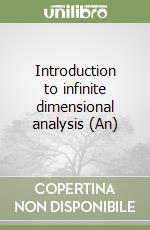 Introduction to infinite dimensional analysis (An)