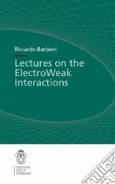 Ten lectures on the electroweak interactions
