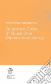 Quantum gases in quasi-one-domensional arrays libro