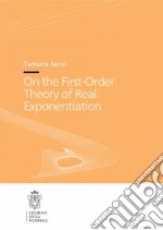 On the first-order theory of real exponentiation libro