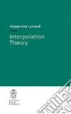 Interpolation theory libro