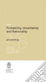 Probability, uncertainty and rationality libro