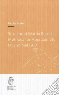 Structured matrix based methods for approximate polynomial GCD