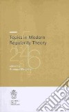 Topics in modern regularity theory libro