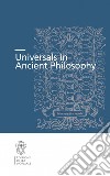 Universals in ancient philosophy libro