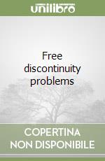 Free discontinuity problems libro