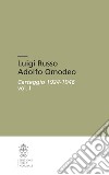 Luigi Russo Adolfo Omodeo. Carteggio 1924-1946 libro