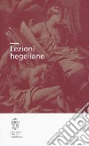 Lezioni hegeliane libro