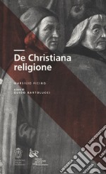 De Christiana religione libro