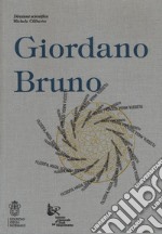 Giordano Bruno. Filosofia, magia, scienza
