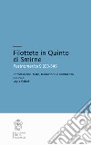 Filottete in Quinto di Smirne. Posthomerica 9.333-546 libro