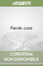 Parole cose