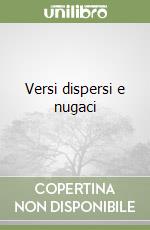 Versi dispersi e nugaci