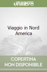 Viaggio in Nord America