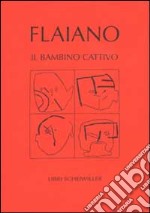 Il bambino cattivo libro