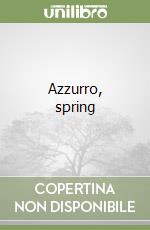 Azzurro, spring