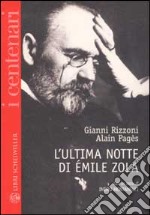 L'ultima notte di Émile Zola libro