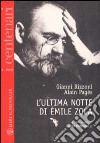 L'ultima notte di Émile Zola libro