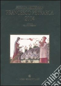 Agenda letteraria Francesco Petrarca 2004 libro