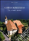 Garda romanico. Pievi, istituzioni, territorio libro