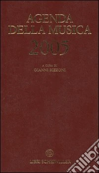 Agenda della musica 2005 libro