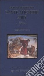 Agenda letteraria Dante Alighieri 2005 libro