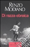 Di razza ebraica libro