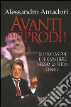 Avanti miei prodi libro