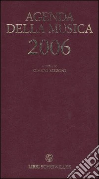 Agenda della musica 2006 libro
