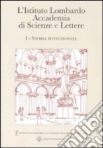 L'Istituto Lombardo Accademia di Scienze e Lettere (1)